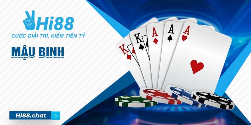 Mậu Binh - Game Bài Trực Tuyến Hot Nhất 2024 Phải Thử 8 mậu binh